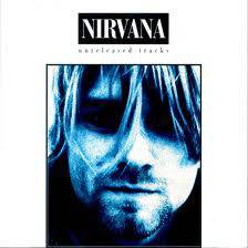 Nirvana : Unreleased Tracks